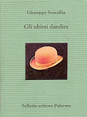 cover image of Gli ultimi dandies